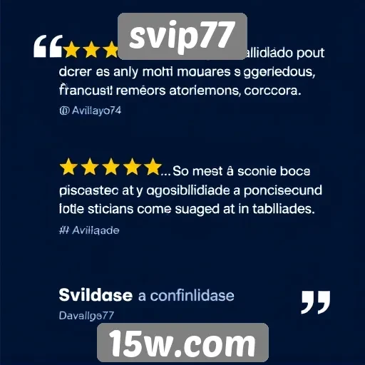 Avaliações de usuários sobre svip77 são positivas